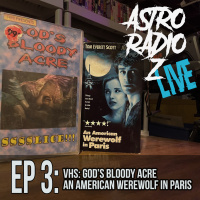 LIVE! - 3 - VHS: Gods Bloody Acre | An American Werewolf in Paris
