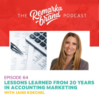 Episode 64 // Lessons Learned from 20 Years in Accounting Marketing
