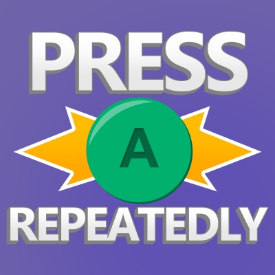 Press A Repeatedly