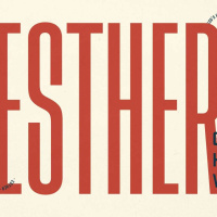 Esther: When God Seems Absent