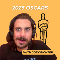 2025 Academy Awards with Joey Richter!