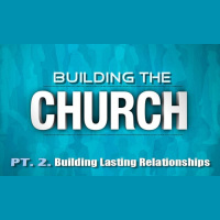 Building lasting relationships (Audio)