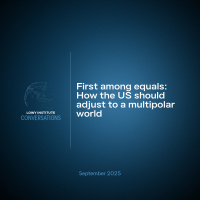 Conversations: First among equals — How the US should adjust to a multipolar world