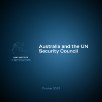 Conversations: Australia and the UN Security Council
