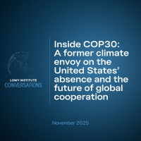  Conversations: Inside COP30 — A former climate envoy on the United States’ absence and the future of global cooperation 