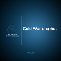 Conversations: Cold War prophet