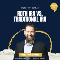 301 - Roth IRA vs. Traditional IRA