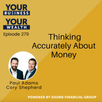 Thinking Accurately About Money