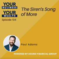 104 - The Sirens Song of More