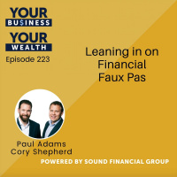 223 - Leaning in on Financial Faux Pas