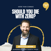 321 - Should you Die with Zero?