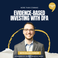 329 - Evidence-Based Investing with Dimensional Fund Advisors