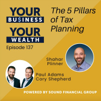 137 - The 5 Pillars of Tax Planning with Shahar Plinner