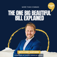 337 - The One Big Beautiful Bill Explained