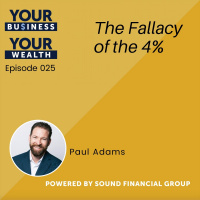 025 - The Fallacy of the 4%