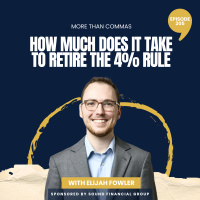 305 - How much does it take to Retire the 4% rule