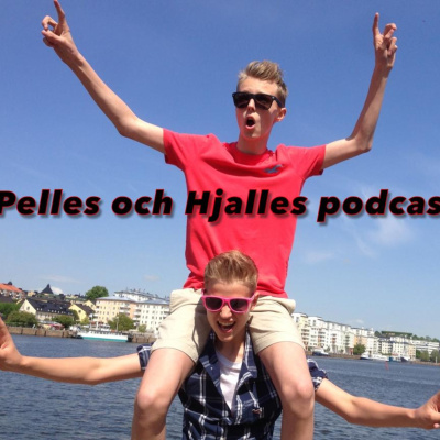 Pelles Och Hjalles Podcast