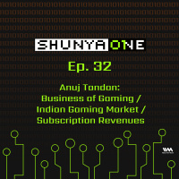Feat. Anuj Tandon: Business of Gaming / Indian Gaming Market / Subscription Revenues