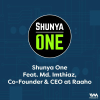 Feat. Md. Imthiaz Co-Founder  CEO at Raaho