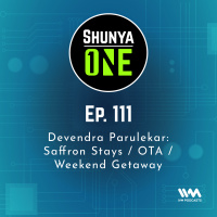 Feat. Devendra Parulekar / Saffron Stays / OTA / Weekend Getaway