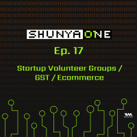 Feat. Annkur Agarwal: Startup Volunteer Groups / GST / Ecommerce