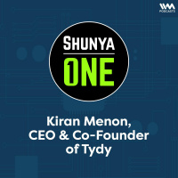 Feat. Kiran Menon CEO  Co-Founder of Tydy