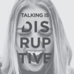 Talking Is Disruptive