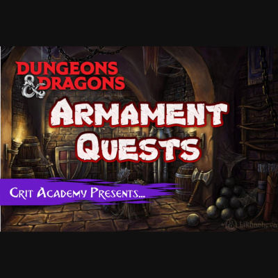 Crit Academy: A Dungeons And Dragons Podcast