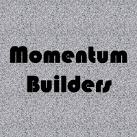 MOMENTUM BUILDERS - pt1 - Momentum Builders