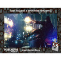 PixelNerds Podcast - Episodio #10 - Noticias Express