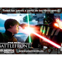 PixelNerdsPodcast - Episodio #73 - El Imperio del mal de Vivendi [Prim. Impresiones: Star Wars Battlefront]