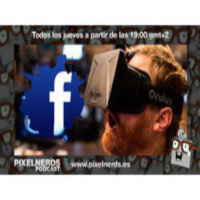 PixelNerdsPodcast - Episodio #29 - Planes de dominación mundial de Facebook
