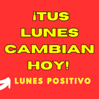 ¡DOMINA TUS LUNES Y LA SEMANA SERÁ TUYA! (El Secreto que Nadie te Dice)