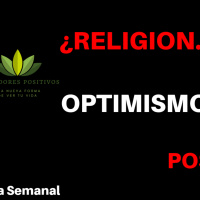 religion, optimismo, positivismo?????