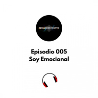 Soy Emocional Episodio 005