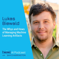 The Whys and Hows of Managing Machine Learning Artifacts with Lukas Biewald - #373