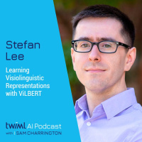 Learning Visiolinguistic Representations with ViLBERT w/ Stefan Lee - #358