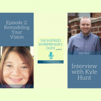 Episode 2: Remodeling Your Vision