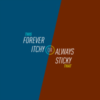 109 - Forever Itchy or Always Sticky