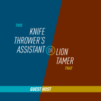 126 - Knife Throwers Assistant or Lion Tamer