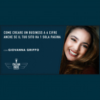 Come creare un business a 6 cifre, anche se il tuo sito ha 1 sola pagina - con Giovanna Griffo