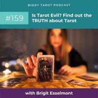 BTP159: Is Tarot Evil? Find out the TRUTH about Tarot