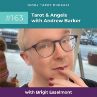 BTP163 Tarot and Angels with Andrew Barker