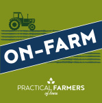 On-farm: Conversations With Practical Farmers