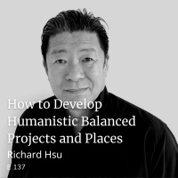 How to Develop Humanistic Balanced Projects and Places