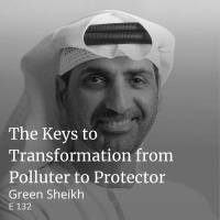 The Keys to Transformation from Polluter to Protector