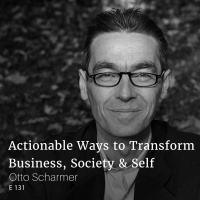 Actionable Ways to Transform Business, Society amp Self