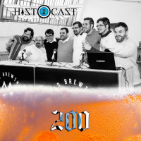 HistoCast 200 - Historia de la cerveza