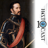HistoCast 217 - Tercios, la campaña del duque de Alba de 1568. Parte I