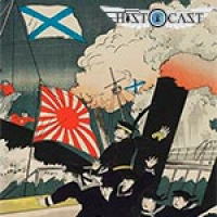 HistoCast 126 - Guerra ruso-japonesa